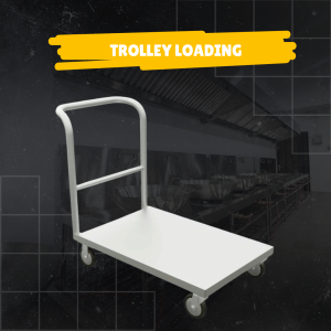 TROLLEY LOADING